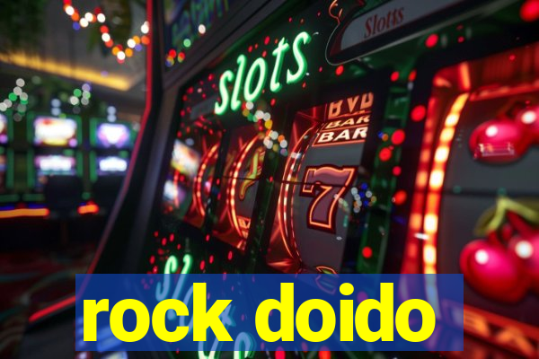 rock doido